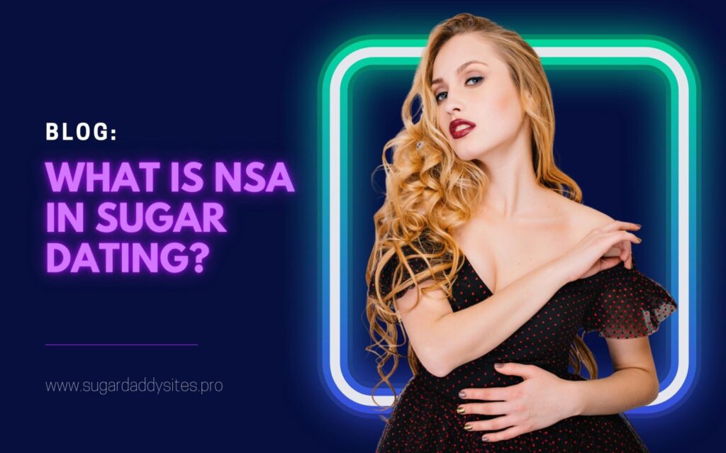 What Does NSA Relationship Mean In Sugar Dating?