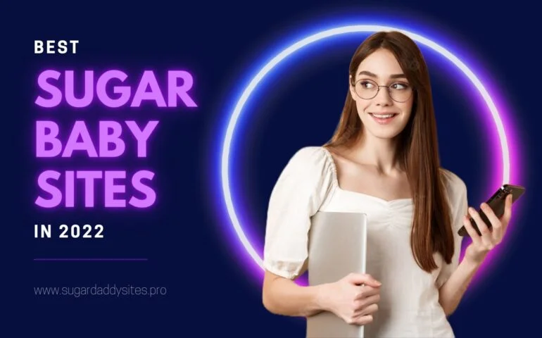 🔥Best Sugar Babies Websites: Top-15 Sites To Find Sugar Online In 2023